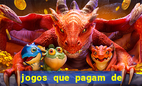 jogos que pagam de verdade sem depositar nada